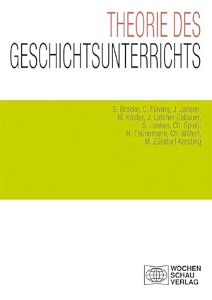 Seller image for Theorie des Geschichtsunterrichts for sale by Rheinberg-Buch Andreas Meier eK