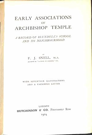 Imagen del vendedor de Early Associations of Archbishop Temple, A Record of Blundell's School and its Neighbourhood a la venta por WeBuyBooks