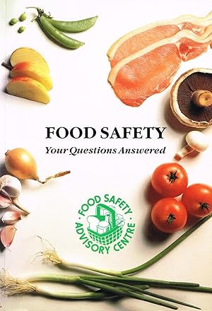 Image du vendeur pour Food Safety : Your Questions Answered : mis en vente par Sapphire Books
