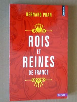 Rois et Reines de france