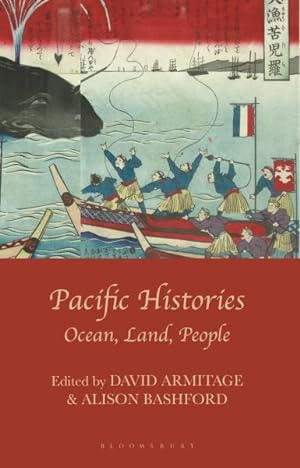 Seller image for Pacific Histories : Ocean, Land, People for sale by GreatBookPrices
