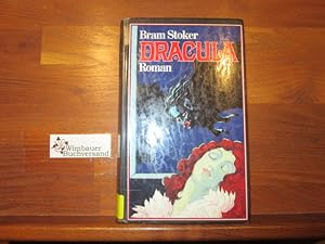 Bild des Verkufers fr Dracula : Roman. Bram Stoker. [bers. von K. B. Leder] zum Verkauf von Antiquariat im Kaiserviertel | Wimbauer Buchversand