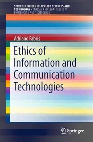 Bild des Verkufers fr Ethics of Information and Communication Technologies zum Verkauf von AHA-BUCH GmbH