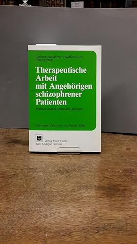 Bild des Verkufers fr Therapeutische Arbeit mit Angehrigen schizophrener Patienten : Messinstrumente, Methoden, Konzepte. Mit e. Geleitw. von Rainer Tlle zum Verkauf von Kepler-Buchversand Huong Bach