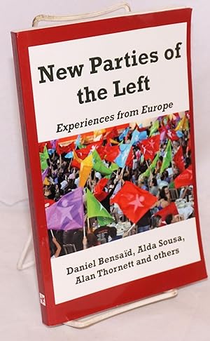 Immagine del venditore per New Parties of the Left; Experiences from Europe venduto da Bolerium Books Inc.