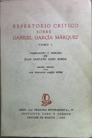 Imagen del vendedor de Repertorio critico sobre Gabriel Garcia Marquez: TOMO I. a la venta por books4less (Versandantiquariat Petra Gros GmbH & Co. KG)