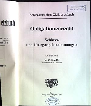 Obligationenrecht: Schluss- und Übergangsbestimmungen. Kommentar zum Schweizerischen Zivilgesetzb...
