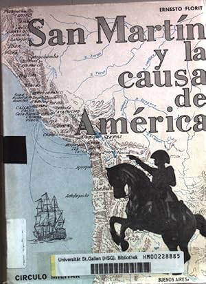 San Martin y la causa de America.