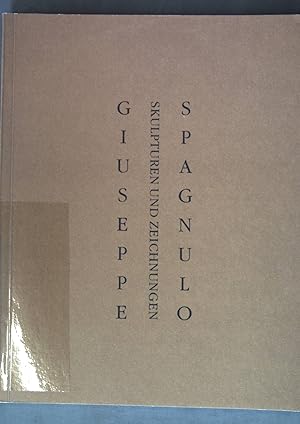 Imagen del vendedor de Giuseppe Spagnulo : Skulpturen und Zeichnungen ; anlsslich der Ausstellungen: Wrttembergischer Kunstverein Stuttgart, 21. Februar - 7. April 1991 ; Museum am Ostwall, Dortmund, 1992; a la venta por books4less (Versandantiquariat Petra Gros GmbH & Co. KG)