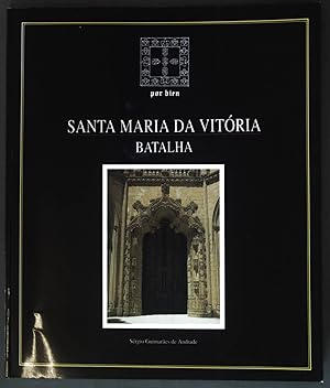 Seller image for Santa Maria da Vitoria Batalha; for sale by books4less (Versandantiquariat Petra Gros GmbH & Co. KG)