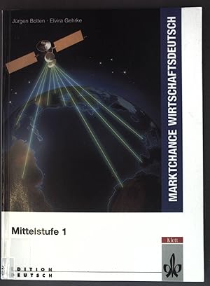 Immagine del venditore per Marktchance Wirtschaftsdeutsch, Mittelstufe 1; venduto da books4less (Versandantiquariat Petra Gros GmbH & Co. KG)