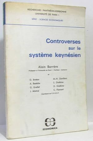 Controverses sur le système keynésien