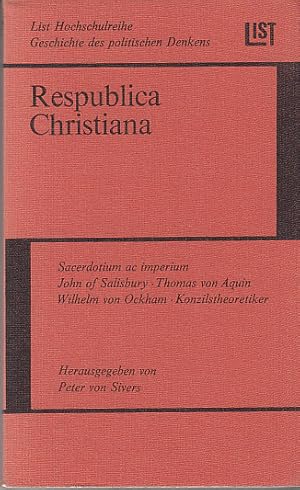 Republica Christiana. Politisches Denken des orthodoxen Christentums im Mittelalter. [List Hochsc...