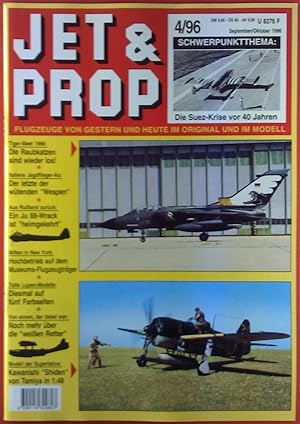 Seller image for Jet & Prop - Flugzeuge von gestern und heute im Original und im Modell. HEFT 4/96 - September/Oktober 1996, INHALT: Noch mehr ber die for sale by biblion2
