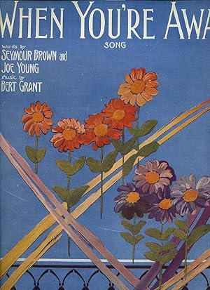 Seller image for When You're Away | Song [Vintage Piano Sheet Music] for sale by Little Stour Books PBFA Member