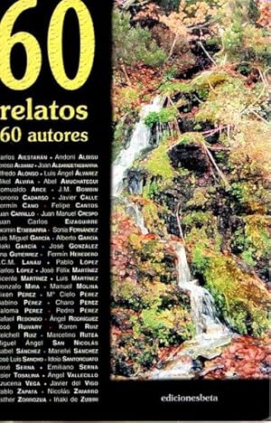 Seller image for 60 relatos, 60 autores . for sale by Librera Astarloa