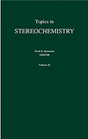 Immagine del venditore per Topics in Stereochemistry: Volume 23 venduto da Modernes Antiquariat an der Kyll