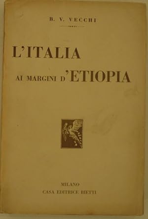 L'ITALIA AI MARGINI D'ETIOPIA.