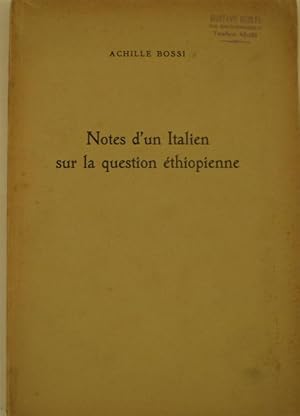 NOTES D'UN ITALIEN SUR LA QUESTION ETHIOPIENNE.