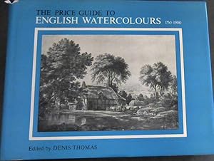 The Price Guide To English Watercolours 1750-1900