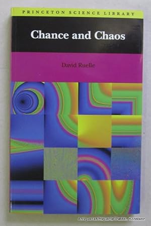 Seller image for Chance and Chaos. (Reprinted). Princeton, Princeton University Press, 1991. VII S., 2 Bl., 195 S. Or.-Kart. (ISBN 0691021007). for sale by Jrgen Patzer