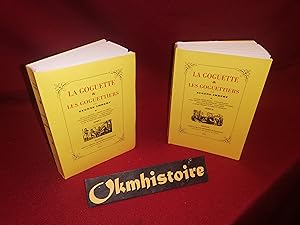 La Goguette & les Goguettiers ------- 2 Volumes/2