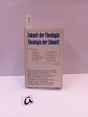 Bild des Verkufers fr Zukunft der Theologie - Theologie der Zukunft. zum Verkauf von AphorismA gGmbH