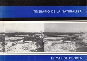 Imagen del vendedor de EL CAP DE L'HORTA. ITINERARIO DE LA NATURALEZA a la venta por Librera Vobiscum