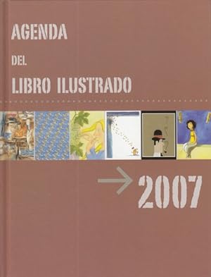 Imagen del vendedor de AGENDA DEL LIBRO ILUSTRADO 2007 a la venta por Librera Vobiscum