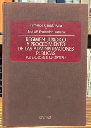 Seller image for REGIMEN JURIDICO Y PROCEDIMIENTO DE LAS ADMINISTRACIONES PUBLICAS. (Un estudio de la Ley 30/1992) for sale by Fbula Libros (Librera Jimnez-Bravo)