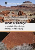 Bild des Verk�ufers f�r Winds of change : archaeological contributions in honour of Peter Breunig zum Verkauf von Joseph Burridge Books