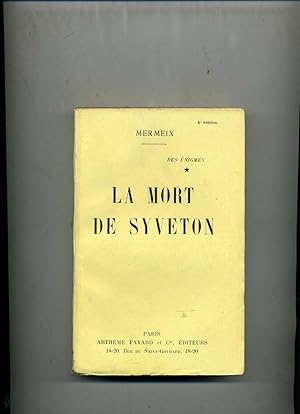 Bild des Verkufers fr LA MORT DE SYVETON zum Verkauf von Librairie CLERC