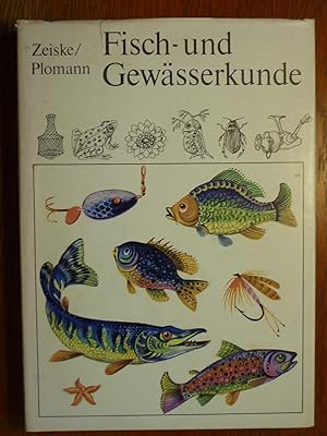 Fisch und Gewässerkunde - Ein Nachschlagewerk für Angelsportler.