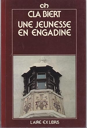 Seller image for Une jeunesse en Engadine for sale by le livre ouvert. Isabelle Krummenacher