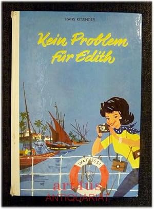 Kein Problem für Edith : Ein deutsches Mädchen in Tanganjika. Göttinger Jugendbücher.