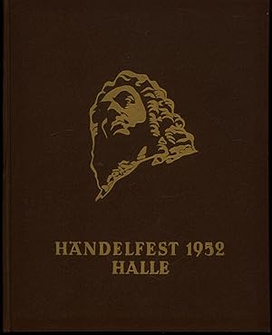 Bild des Verkufers fr Hndelfest 1952 Halle 5.- 13.7. Festschrift., zum Verkauf von Antiquariat Kastanienhof