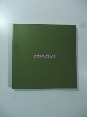 Dormicelab. A total concept exhibition by Dormice