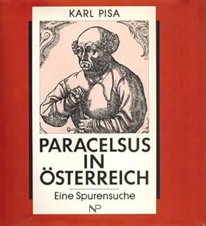 Bild des Verkufers fr Paracelsus in sterreich. Eine Spurensuche. zum Verkauf von Occulte Buchhandlung "Inveha"