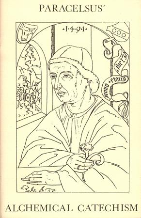 Bild des Verkufers fr Paracelsus' Alchemical Catechism. zum Verkauf von Occulte Buchhandlung "Inveha"