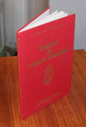 Image du vendeur pour Insignes de l'arme franaise. 1. 2, L' Indochine. [Arme blinde et cavalerie, Artillerie, Gnie, Train] mis en vente par Librairie de l'Avenue - Henri  Veyrier