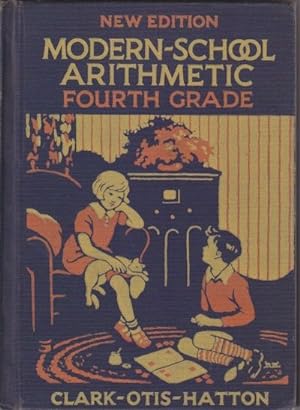 Seller image for MODERN-SCHOOL ARITHMETIC Fourth Grade for sale by Riverow Bookshop