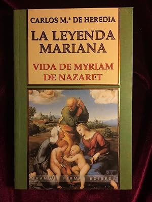 Seller image for La leyenda mariana Vida de Myriam de Nazaret for sale by Llibreria Fnix