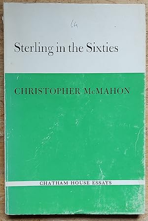 Bild des Verkufers fr Sterling in the sixties (Chatham House essays;no.4) zum Verkauf von Shore Books