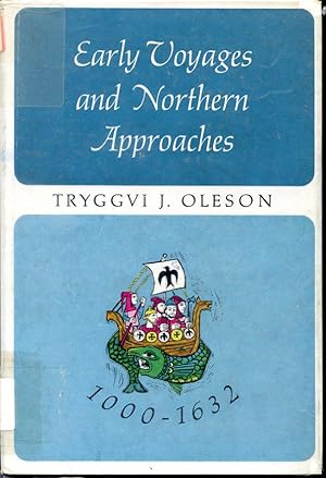 Imagen del vendedor de Early Voyages and Northern Approaches 1000-1632 - The Canadian Centenary Series a la venta por Librairie Le Nord