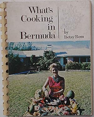 Bild des Verkufers fr What's Cooking in Bermuda. zum Verkauf von S.B. Il Piacere e il Dovere