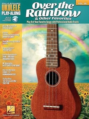 Bild des Verkufers fr Over the Rainbow & Other Favorites : Ukulele Play-Along Volume 29 zum Verkauf von AHA-BUCH GmbH