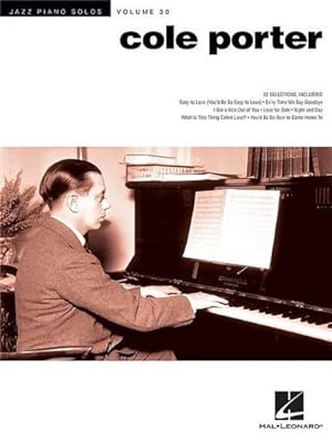 Bild des Verkufers fr Cole Porter : Jazz Piano Solos Series Volume 30 zum Verkauf von AHA-BUCH GmbH