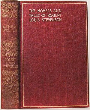 The Novels and Tales of Robert Louis Stevenson: The Wrecker