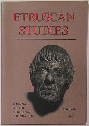 Etruscan Studies: Journal of the Etruscan Foundation, Volume 4, 1997