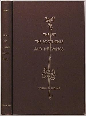 The Pit, The Footlights and The Wings: The Dramatic Record of the Hermit Club 1904-1954